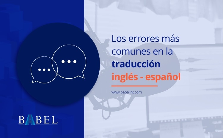  Los errores más comunes en la traducción inglés-español