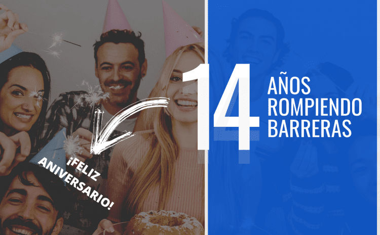 14 años rompiendo barreras