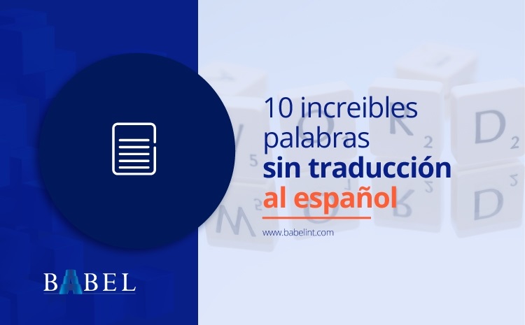  10 increíbles palabras sin traducción al español