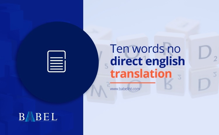  Ten words with no direct english translation