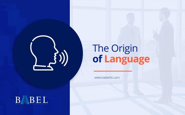  The origin of language