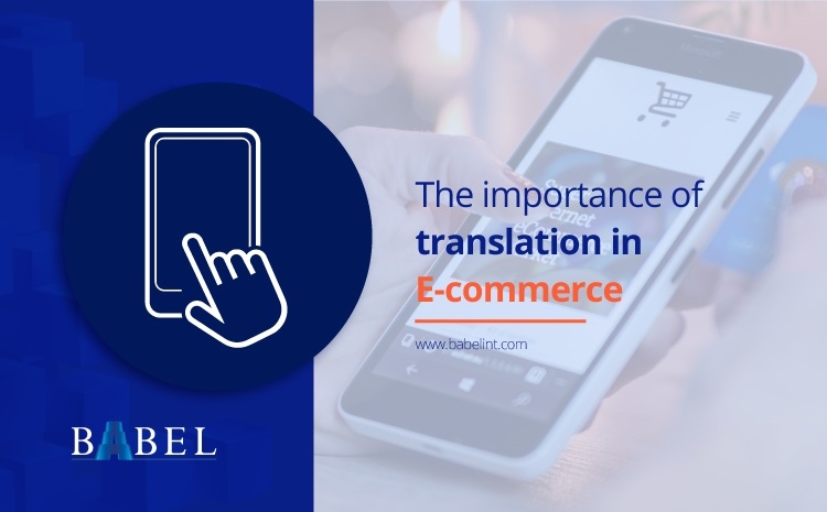  The importance of translation in E-Commerce